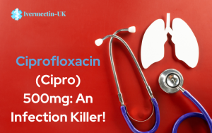 Ciprofloxacin 500 Your Go-To Solution for Respiratory Tract Infections